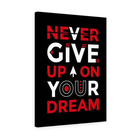 Inspirational Wall Art Never Give Up On Your Dream Wall Art Motivation Wall Deco